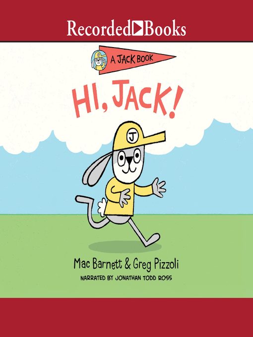 Title details for Hi, Jack! by Mac Barnett - Available